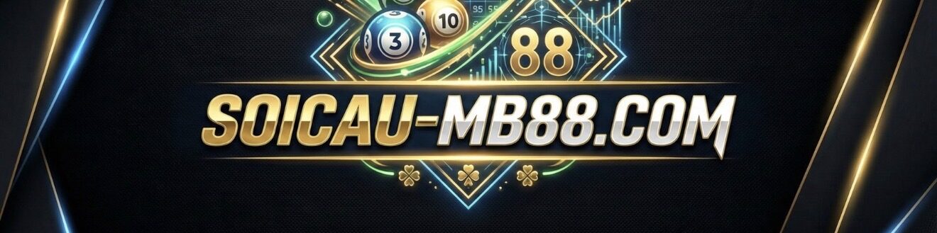 Soi Cầu 247 – Soi Cầu 24h – Rồng Bạch Kim